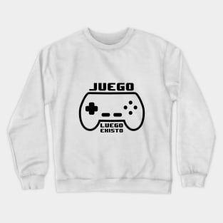 Juego luego existo Crewneck Sweatshirt